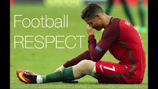 Football Respect ● Emotional Moments ● Fair Play ● HD [upl. by Bernice396]