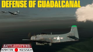 Defense Of Guadalcanal With AD2 Skyraider  Battlestations Chronicles of Pacific [upl. by Takken422]