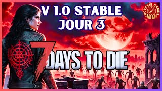 Zone rouge cassée amp forge  7 Days to Die 10 Stable  défi de survie solo  gameplay fr  Ep 3 [upl. by Crawford]