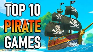 Best Pirate Games on Steam 2020 Update [upl. by Skipp]