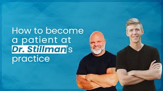 How to become a patient at Dr Stillmans practice [upl. by Coriss]