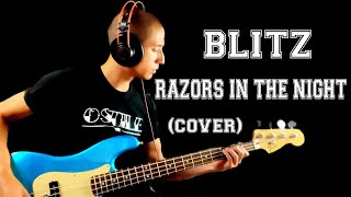 Blitz  Razors In The Night Cover [upl. by Ymassej]