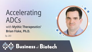 Accelerating ADCs with Mythic Therapeutics Brian Fiske PhD [upl. by Rehpatsirhc]