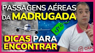 COMO CONSEGUIR PASSAGENS AÉREAS BARATAS DE MADRUGADA 2024 COMO FUNCIONA [upl. by Hibbitts]