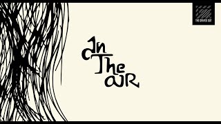 The Grayed Out  In The Air  Official Audio [upl. by Stephannie656]