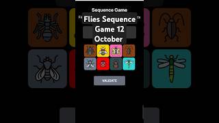 Flies sequence game  12 October Flies sequence game  sequence games code shorts trending [upl. by Whit94]