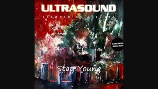 UltraSound  Stay Young [upl. by Nywnorb]