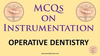 MCQs on Operative Dentistry  Instrumentation [upl. by Annirok602]