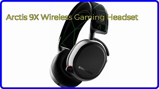 REVIEW 2024 Arctis 9X Wireless Gaming Headset ESSENTIAL details [upl. by Liggett]