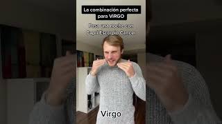 La combinación perfecta para VIRGO horoscopo zodiaco signosdelzodiaco [upl. by Aytac]