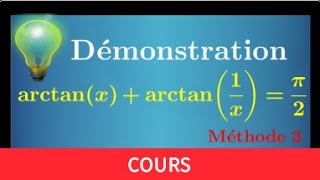 Démonstration arctanxarctan1xpi2 • méthode très originale • arctangente • MPSI PCSI PTSI [upl. by Sherill779]