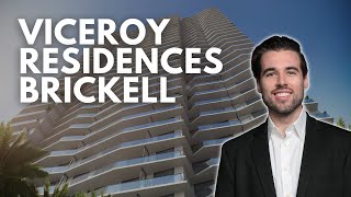 Viceroy Brickell The Most Anticipated Residences in Miami [upl. by Etnoel]