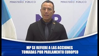 MP se refiere a las acciones tomadas por Parlamento Europeo [upl. by Llednik]