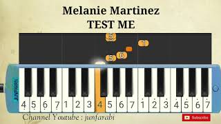 Melanie Martinez  TEST ME  melodica lessons [upl. by Lehcin606]