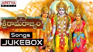 Sri Rama Rajyam శ్రీ రామ రాజ్యం Telugu Movie Full Songs Jukebox  Bala Krishna Nayanatara [upl. by Ahdar670]