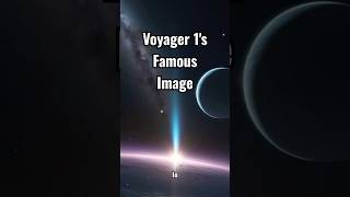 The Voyager 1s Photo That Changed Humanity Forever [upl. by Carmen]