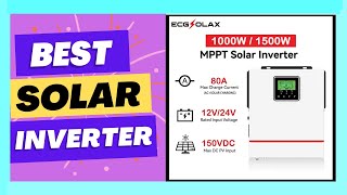 Best ECGSOLAX 1000W 1500W Hybrid Solar Inverter Review [upl. by Culhert]