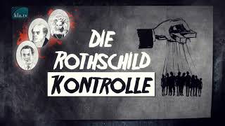 Die Rothschild Kontrolle  klaTV [upl. by Atteoj]