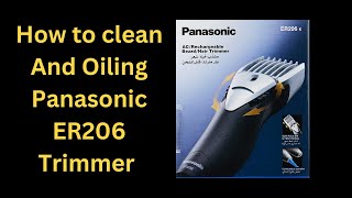 How to clean Panasonic ER206 Trimmer [upl. by Melton277]