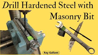 Drilling Hardened Steel With Masonry Bits [upl. by Liza]