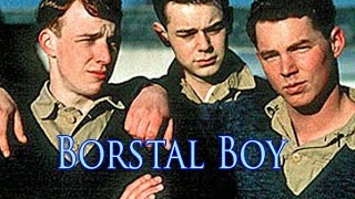 Borstal Boy 2000 [upl. by Aile]