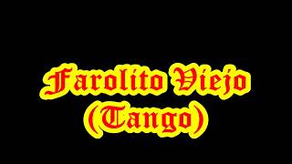 Farolito Viejo Tango Brunswick 1675 A Agustín Magaldi 1932 [upl. by Stockwell]