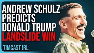 Andrew Schulz Predicts Trump LANDSLIDE WIN Regular People Supporting Trump [upl. by Cooper]