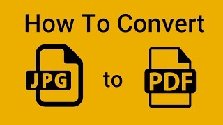 How To Convert JPG To PDF File Format Windows 8 Windows 10 [upl. by Susana499]