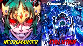 1 Necromancer na may Evolution na Kasanayan season 2 [upl. by Suirtemed208]