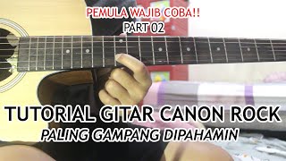 Tutorial Gitar Canon Rock Part 2 [upl. by Perseus]