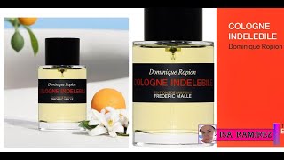 Cologne Indélébile de Frederic Malle reseña de perfume nicho [upl. by Eaton978]