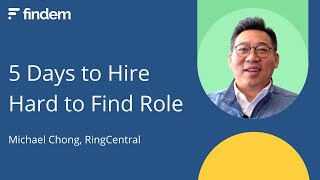 Findem 5 Days to Hire Hard to Find Role  RingCentral [upl. by Hsoj]