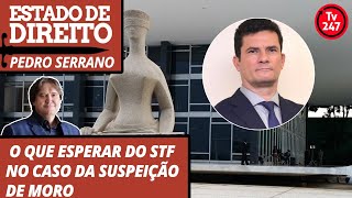 Estado de Direito  O que esperar do STF no caso da suspeição de Moro [upl. by Yonit]