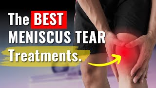 Meniscus Tear Treatments Proven to Work  The Truth You Need to Know [upl. by Pippy]