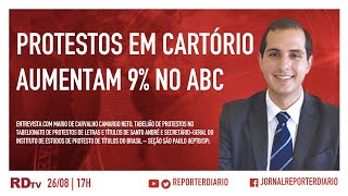 Protestos em cartório aumentam 9 no ABC [upl. by Notsud784]