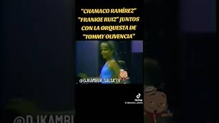 Salsa Frankie Ruiz y Chamaco Ramírez [upl. by Airamana75]