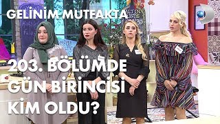 Gelinim Mutfakta 203 Bölümde gün birincisi kim oldu 26 Aralık 2018 [upl. by Royce]