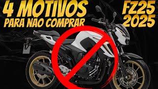 4 motivos para NÃO comprar a nova Yamaha Fazer Fz25 2025  Peças caras demais [upl. by Bernardi395]