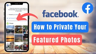 How to Private Featured Photos on Facebook [upl. by Kendyl]