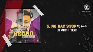 Lito Kairos  No Hay Stop REMIX Audio Oficial [upl. by Assirat]