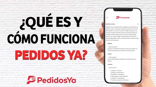 ¿Qué es y Cómo Funciona Pedidos Ya El Delivery de Comida Online [upl. by Gunning]