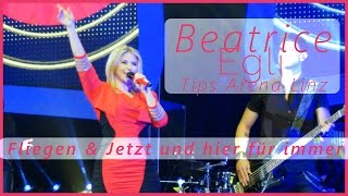 Beatrice Egli Konzert  17112016  FLIEGEN amp JETZT UND HIER FÜR IMMER [upl. by Asina117]