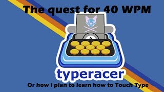 TypeRacer  the Quest for 40WPM  the first 100 races [upl. by Karl464]