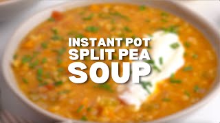 Instant Pot Split Pea Soup TurkishInspired Vegan [upl. by Iram]