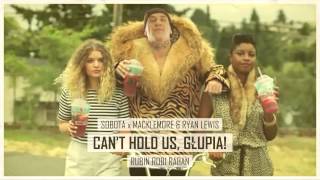 CANT HOLD US GŁUPIA  Sobota x Macklemore amp Ryan Lewis Rubin Robi Raban blend [upl. by Sanferd969]