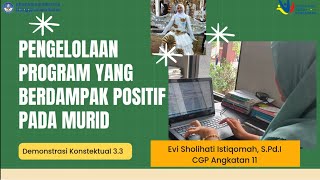 Demontrasi Kontekstual Modul 33 PENGELOLAAN PROGRAM YANG BERDAMPAK POSITIF PADA MURID [upl. by Nagah]