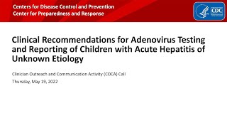 Clinical Recommendations for Adenovirus Testing and Reporting of Children [upl. by Ushijima338]