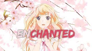 Your Lie in April  ♫ Enchanted ♫  AMV [upl. by Ludovika]