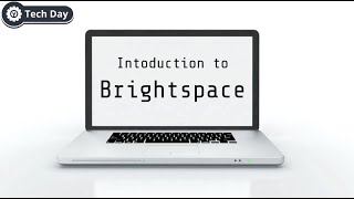 Introduction to Brightspace [upl. by Gardal]