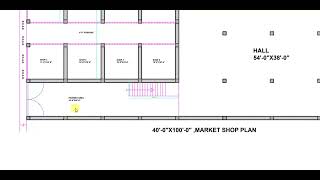 40x100 में Market 40x100 दुकान शादी हॉल का नक्शा [upl. by Aloeda]